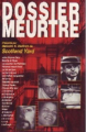 Couverture Dossier Meurtre Editions France Loisirs 1995