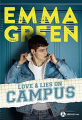 Couverture Love & lies on campus Editions Addictives 2021