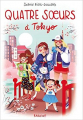 Couverture Quatre soeurs / 4 soeurs, tome 16 : Quatre soeurs à Tokyo  Editions Rageot 2021