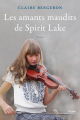 Couverture Les amants maudits de Spirit Lake Editions Druide 2016