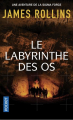 Couverture Sigma force, tome 11 : Le labyrinthe des os Editions Pocket (Thriller) 2020