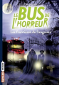 Couverture Le bus de l'horreur, tome 3 : Les frontières de l'angoisse Editions Bayard (Frisson) 2020