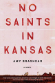 Couverture No Saints in Kansas Editions SoHo Books (Teen) 2017