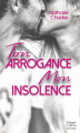 Couverture Ton arrogance mon insolence Editions HarperCollins (Poche) 2020