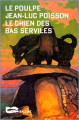 Couverture Le chien des Bas serviles Editions Baleine (Le Poulpe) 1997