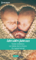 Couverture Adorables jumeaux : Tendre révélation, Les bébés de la chance, Un si grand secret Editions Harlequin (Hors série) 2016