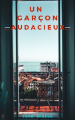 Couverture Un garçon audacieux Editions Autoédité 2020