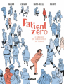 Couverture Patient zéro : À l'origine du coronavirus en France Editions Glénat 2021