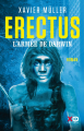 Couverture Erectus, tome 2 : L'armée de Darwin Editions XO (Thriller) 2021
