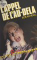 Couverture L'appel de l'au-delà Editions Les Presses de la Cité (Paniques) 1984