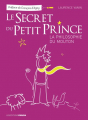 Couverture Le secret du Petit Prince Editions Ovadia 2016
