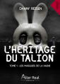 Couverture L'héritage du Talion, tome 1 : Les masques de la haine Editions Alter Real (Suspense) 2020