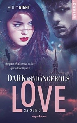 Couverture Dark and dangerous love, tome 3