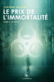 Couverture Le prix de l'immortalité, tome 2 : Le Fléau Editions AdA (Corbeau) 2020