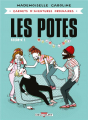 Couverture Carnets d'aventures ordinaires, tome 1 : Les Potes Editions Delcourt (Humour de rire) 2021