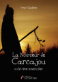Couverture La noirceur de Carcajou ou le rêve amérindien Editions Amalthée 2019