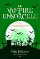 Couverture Le blogue du vampire, tome 4 : Le vampire ensorcelé Editions AdA 2016