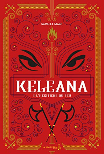 Couverture Keleana / Le Trône de Cristal, tome 3 : L'héritière du feu