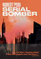 Couverture Serial bomber Editions Les Arènes (Equinox) 2021