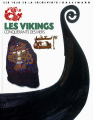 Couverture Les Vikings, conquérants des mers Editions Gallimard  (Jeunesse - Les yeux de la découverte) 1994