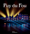 Couverture Puy du Fou Editions de La Martinière 2008