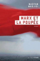 Couverture Marx et la poupée Editions Héliotrope 2018