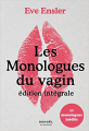 Couverture Les Monologues du vagin, intégrale Editions Denoël (& d'ailleurs) 2021
