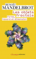 Couverture Les objets fractals Editions Flammarion (Champs - Sciences) 2010