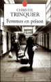 Couverture Femmes en prison Editions Le Livre de Poche 2001