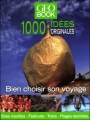 Couverture GeoBook : 1000 idées originales Editions GEO (Book) 2010