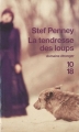 Couverture La tendresse des loups Editions 10/18 (Domaine étranger) 2010