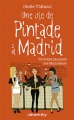 Couverture Une vie de pintade à Madrid Editions Calmann-Lévy 2011