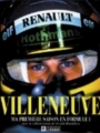 Couverture Villeneuve : Ma première saison en Formule 1 Editions De l'homme 1997