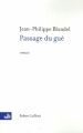 Couverture Passage du gué Editions Robert Laffont 2006