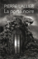 Couverture La porte noire Editions Autoédité 2010