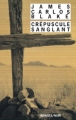 Couverture Crépuscule sanglant Editions Rivages (Noir) 2007