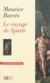 Couverture Le voyage de Sparte Editions Bourin (Le voyage littéraire) 2011