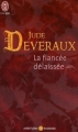 Couverture La fiancée délaissée Editions J'ai Lu (Pour elle - Aventures & passions) 2007