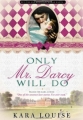 Couverture Insaisissable mr Darcy Editions Sourcebooks (Landmark) 2011