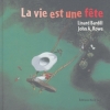 Couverture Le vie est une fête ! Editions Nord-Sud 2004