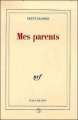 Couverture Mes parents Editions Gallimard  (Blanche) 1986
