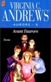 Couverture Aurore (Andrews), tome 5 : Avant l'aurore Editions J'ai Lu 2000