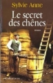 Couverture Le secret des chênes Editions Les Presses de la Cité (Terres de France) 1999