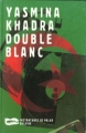 Couverture Double blanc Editions Baleine (Instantanés de Polar) 1998