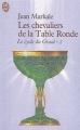 Couverture Le Cycle du Graal, tome 2 : Les Chevaliers de la Table Ronde Editions J'ai Lu 2000