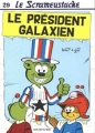 Couverture Le Scrameustache, tome 29 : Le Président galaxien Editions Dupuis 1997