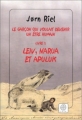 Couverture Le garçon qui voulait devenir un être humain, tome 2 : Leiv, Narua et Apuluk Editions Gaïa 2002