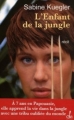 Couverture L'enfant de la Jungle Editions Oh! 2006