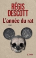 Couverture L'année du rat Editions JC Lattès 2011