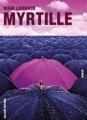 Couverture Myrtille Editions Galaade 2010